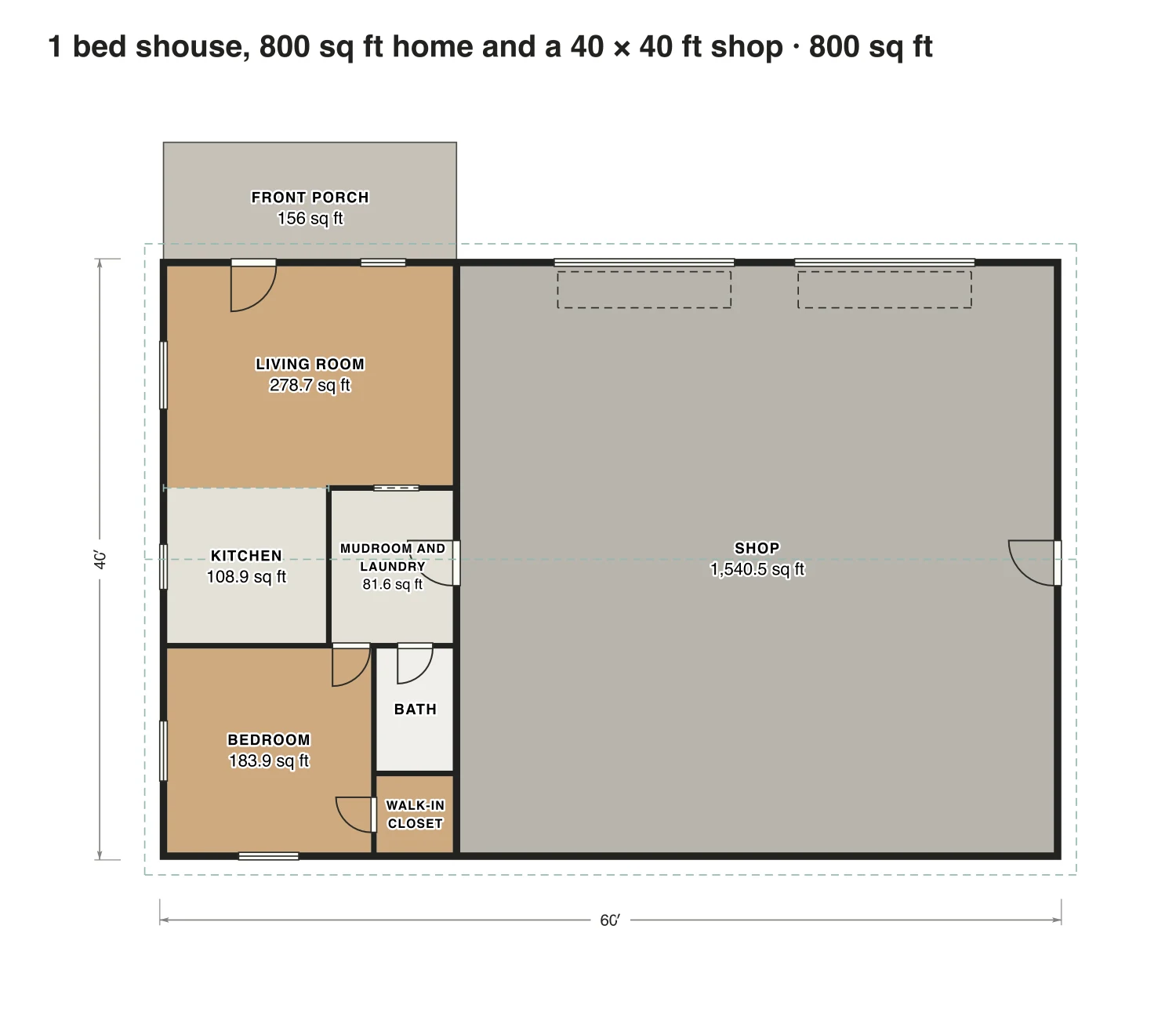 1 bed shouse, 800 sq ft home and a 40 × 40 ft shop floor plan: 800 sq ft (74 m²) finished, 1 bed, 1 bath · one floor, drawn to scale with every room labeled.