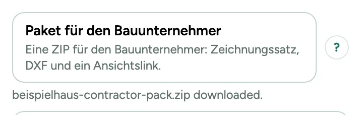 Der Knopf Paket für den Bauunternehmer im Fenster Export, mit dem Inhalt der ZIP und der heruntergeladenen Datei.