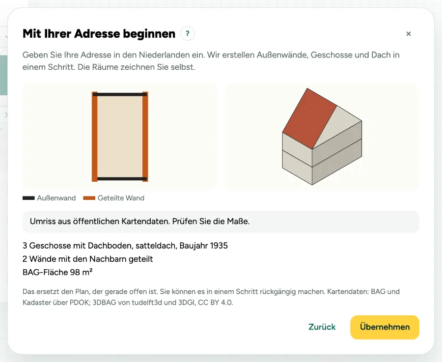 Mit Adresse beginnen: der Umriss des Erdgeschosses mit den geteilten Wänden in Orange, eine kleine 3D-Ansicht mit drei Geschossen und Satteldach, und Übernehmen.
