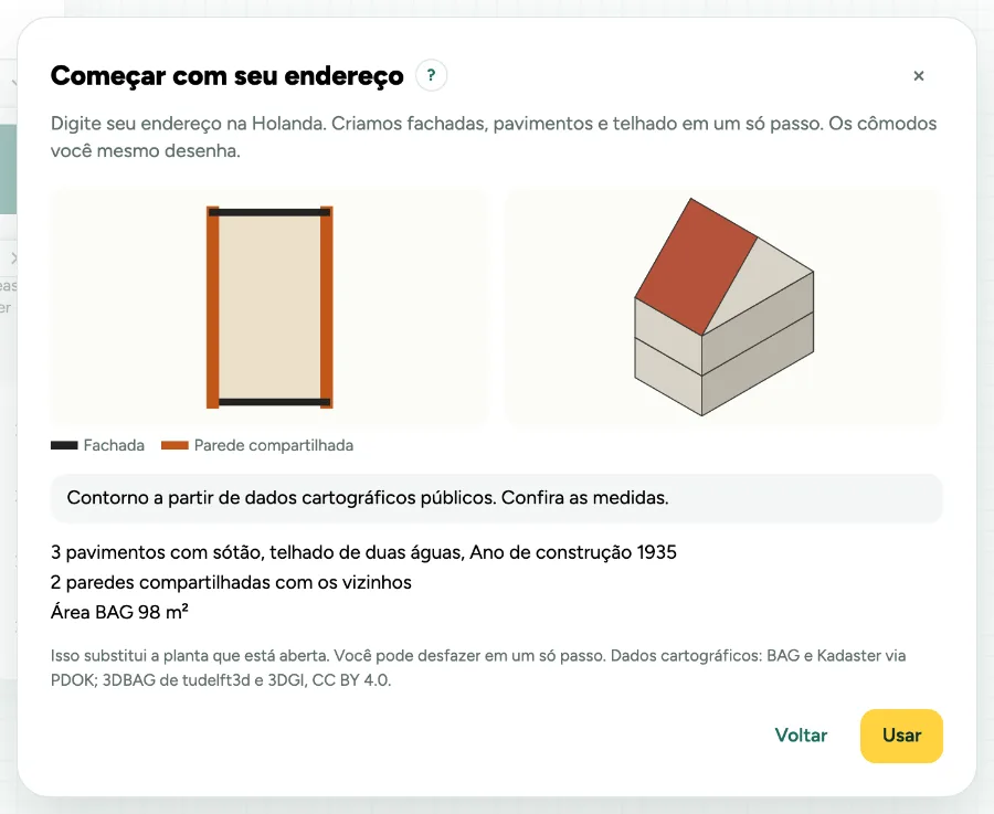 Começar com um endereço: o contorno do térreo com as paredes compartilhadas em laranja, uma pequena vista 3D com três pavimentos e um telhado de duas águas, e Usar.